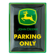 Metallschild John Deere Parking Only 30x40cm | Nostalgic-Art