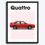 Audi Quattro Auto Poster