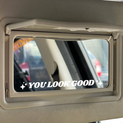 You look good car sticker